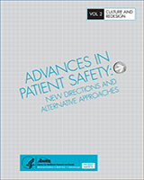 Cover of Advances in Patient Safety: New Directions and Alternative Approaches (Vol. 2: Culture and Redesign)