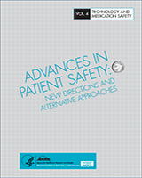 Cover of Advances in Patient Safety: New Directions and Alternative Approaches (Vol. 4: Technology and Medication Safety)