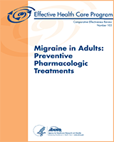 Cover of Migraine in Adults: Preventive Pharmacologic Treatments