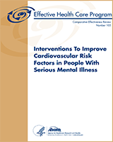 Cover of Interventions To Improve Cardiovascular Risk Factors in People With Serious Mental Illness