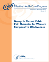 Cover of Noncyclic Chronic Pelvic Pain Therapies for Women: Comparative Effectiveness