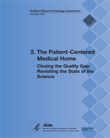 Cover of Closing the Quality Gap: Revisiting the State of the Science (Vol. 2: The Patient-Centered Medical Home)