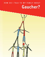 o I Talk to My Family About Gaucher? - NCBI B