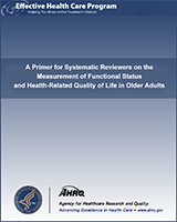 Cover of A Primer for Systematic Reviewers on the Measurement of Functional Status and Health-Related Quality of Life in Older Adults