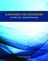 Cover of Substance Use Disorders in the U.S. Armed Forces