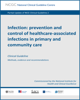 Cover of Infection: Prevention and Control of Healthcare-Associated Infections in Primary and Community Care