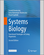 Systems Biology: Functional Strategies of Living Organisms [Internet]. 2nd edition.