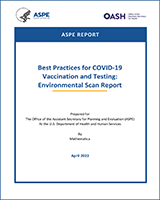 Cover of Best Practices for COVID-19 Vaccination and Testing: Environmental Scan Report