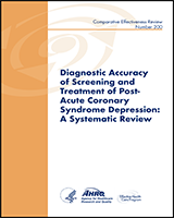 Cover of Diagnostic Accuracy of Screening and Treatment of Post–Acute Coronary Syndrome Depression: A Systematic Review