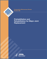 Cover of Prehabilitation and Rehabilitation for Major Joint Replacement