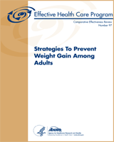Cover of Strategies to Prevent Weight Gain Among Adults
