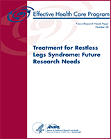 Cover of Treatment for Restless Legs Syndrome: Future Research Needs