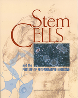 Cover of Stem Cells and the Future of Regenerative Medicine