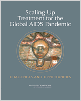 Cover of Scaling Up Treatment for the Global AIDS Pandemic
