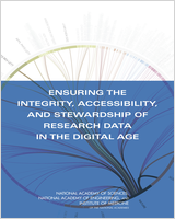 Cover of Ensuring the Integrity, Accessibility, and Stewardship of Research Data in the Digital Age