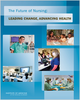 Transforming Practice - The Future of Nursing - NCBI Bookshelf