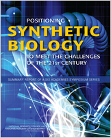 Cover of Positioning Synthetic Biology to Meet the Challenges of the 21st Century