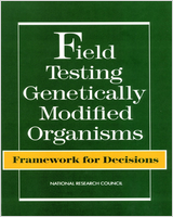 Cover of Field Testing Genetically Modified Organisms