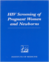 Cover of HIV Screening of Pregnant Women and Newborns