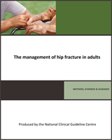 Cover of The Management of Hip Fracture in Adults