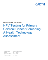 Cover of HPV Testing for Primary Cervical Cancer Screening: A Health Technology Assessment