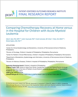 Cover of Comparing Chemotherapy Recovery at Home versus in the Hospital for Children with Acute Myeloid Leukemia