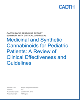 Cover of Medicinal and Synthetic Cannabinoids for Pediatric Patients: A Review of Clinical Effectiveness and Guidelines