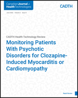 Cover of Monitoring Patients With Psychotic Disorders for Clozapine-Induced Myocarditis or Cardiomyopathy