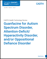 Cover of Guanfacine for Autism Spectrum Disorder, Attention-Deficit/Hyperactivity Disorder, and/or Oppositional Defiance Disorder
