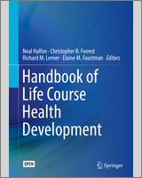 Cover of Handbook of Life Course Health Development