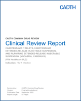 Cover of Clinical Review Report: Cabotegravir Tablets, Cabotegravir Extended-Release Injectable Suspension, and Rilpivirine Extended-Release Injectable Suspension (Vocabria, Cabenuva)