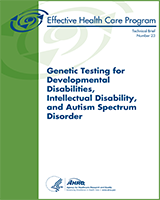 Cover of Genetic Testing for Developmental Disabilities, Intellectual Disability, and Autism Spectrum Disorder