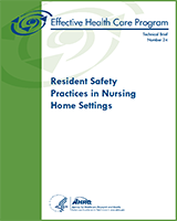 Cover of Resident Safety Practices in Nursing Home Settings