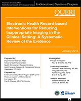 Cover of Electronic Health Record-Based Interventions for Reducing Inappropriate Imaging in the Clinical Setting: A Systematic Review of the Evidence