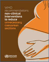 Cover of WHO Recommendations Non-Clinical Interventions to Reduce Unnecessary Caesarean Sections