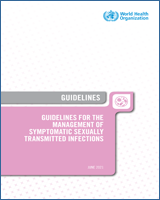 Cover of Guidelines for the management of symptomatic sexually transmitted infections