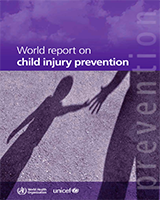 Cover of World Report on Child Injury Prevention