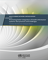 Cover of Promoting Better Integration of Health Information Systems: Best Practices and Challenges