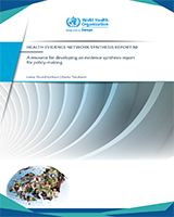 Cover of A Resource for Developing an Evidence Synthesis Report for Policy-Making
